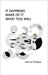 It Happened. Make of It What You Will by Joanna Potepa