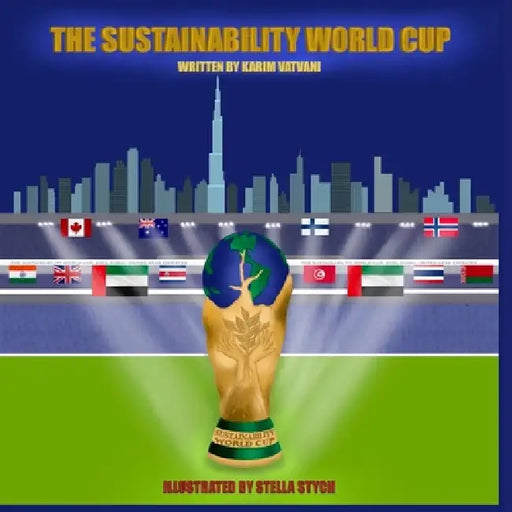 The Sustainability World Cup by Vatvani, Stella Stych
