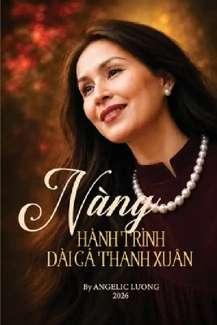 NANG - Hanh Trinh Dai Ca Thanh Xuan by Angelic Luong