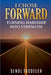 I Chose Forward: Turning Hardship Into Strength by Senol Tasdelen