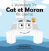 L'Aventure De Cat et Maran En Course by Kari Rosteck, Etienne St-Laurent