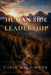 The Human Side of Leadership by Chris MacKinnon