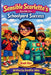 Sensible Scarlette's Guide To Schoolyard Success by Jennifer John