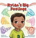 Rylan's Big Feelings by Alisha Mehan, Natalia Kravchenko
