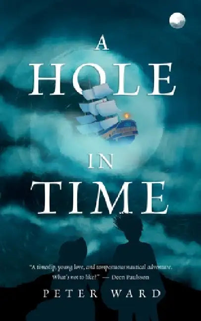 A Hole in Time by Peter Ward