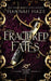 Fractured Fates by Hannah Haze