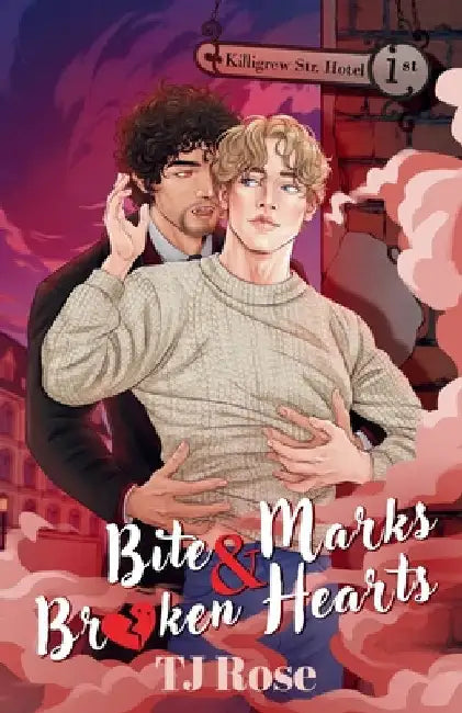 Bite Marks & Broken Hearts: An MM Paranormal Romance by Rose, Tj