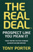 The Real Deal: Prospect like You Mean It by Tony Porter