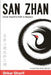San Zhan: South Shaolin's Path to Mastery by Shkar Sharif