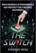 The Switch by Hull, Stephen