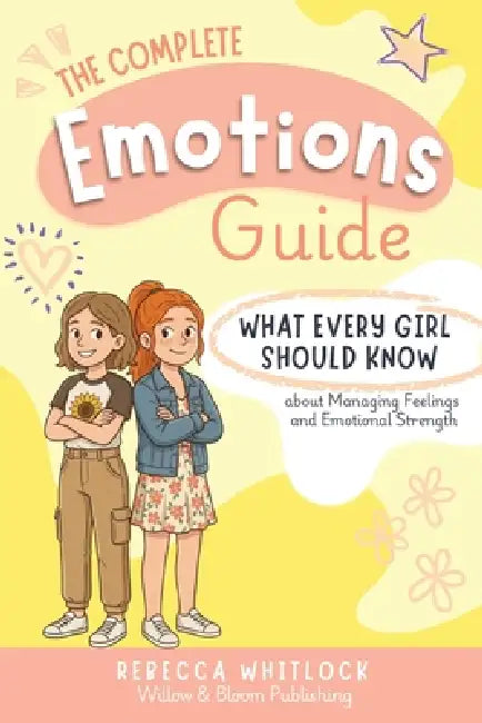 The Complete Emotions Guide by Rebecca Whitlock