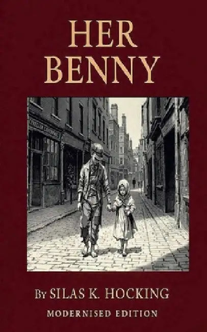 Her Benny by Hocking, Silas K.