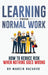 Learning from Normal Work by Nazaruk, Marcin