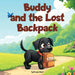 Buddy and the Lost Backpack by Maryna Repei, Dmytro Repei, Maryna Repei