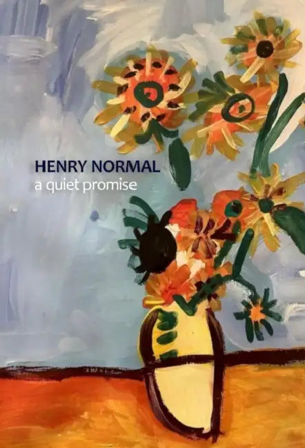 A Quiet Promise by Henry Normal