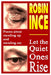 Let the Quiet Ones Rise: Poems about standing up and standing out by Robin Ince