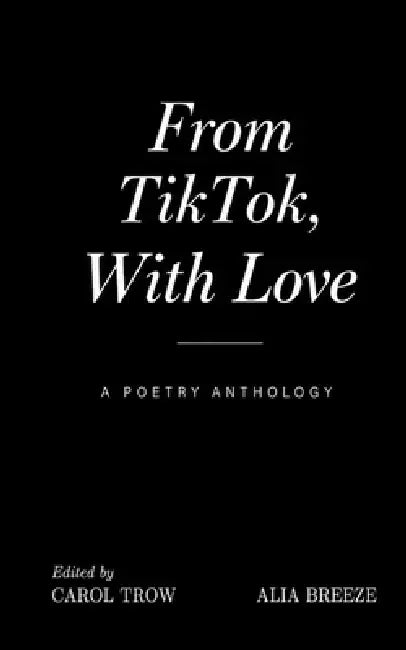 From TikTok With Love by Alia Breeze