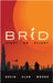 Brid: Fight or Flight by Woods, David Alan