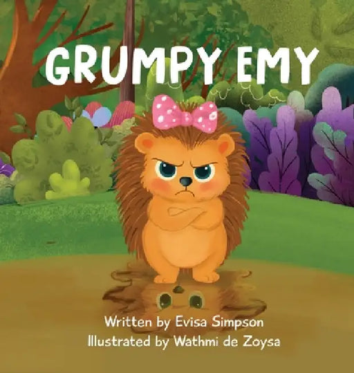 Grumpy Emy by Evisa Simpson, Wathmi de Zoysa, Bryony Simmonds