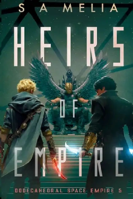 Heirs of Empire by Sally Ann Melia
