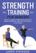 Strength Training For Seniors: Gentle chair & standing routines to boost strength, balance, posture, & confidence by James Atkinson