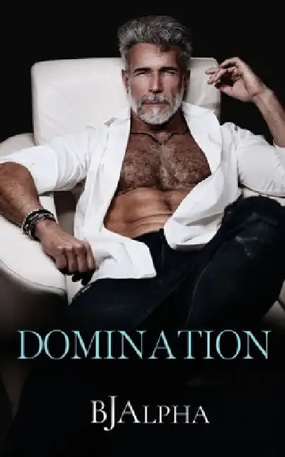 Domination by Bj Alpha