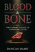 Blood & Bone: The Vampire's Guide to Carnivore Living by Duncan Smart