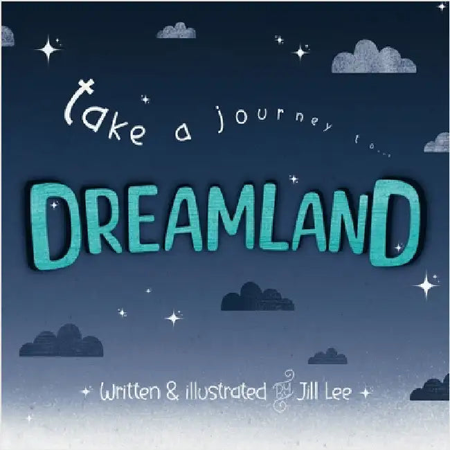 Dreamland by Lee, Jill C.