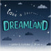 Dreamland by Lee, Jill C.