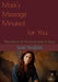 Mark's Message Minuted for You by Liesel Neatfaith