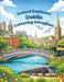 Ireland Explorers Dublin Colouring Adventure: Book One in the Ireland Explorers Colouring Adventure Series by Laura Barry