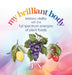 my brilliant body: restore vitality with the full spectrum energies of plant foods by J. '. X