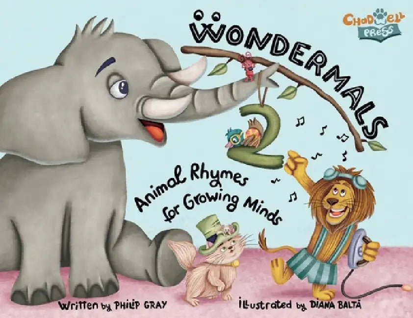 Wondermals 2: 'Animal Rhymes for Growing Minds' by Philip A. Gray, Diana Balta