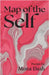 Map of the Self by Dash, Mona