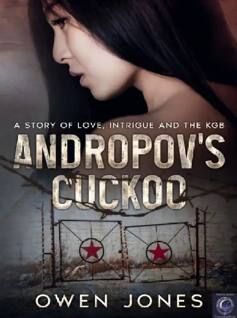 Andropov's Cuckoo by Owen Jones