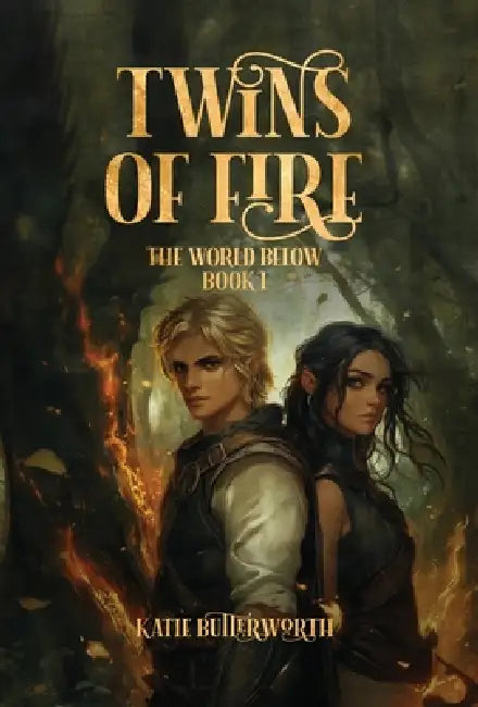 Twins of Fire by Katie Butterworth, Chaim Holtjer
