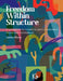 Freedom Within Structure: Foundations for Creativity and Coordination (Drum Set Edition) by James Sharp