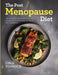 The Post menopause Diet: Over 80 science based recipes to manage weight, boost heart health, strengthen bones & help you thrive after menopause. by Dale Pinnock
