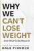 Why We Can't Lose Weight: And What To Do About It by Dale Pinnock