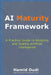 AI Maturity Framework: How Businesses Can Navigate the AI Journey and Unlock Long-Term Success by Hamid Oudi