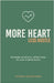 More Heart, Less Hustle: Generate consistent, ethical sales for your small business by Randhawa, Suman