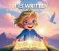 It is Written: 30 Biblical Declarations for Children Version 2 by Omoregbee