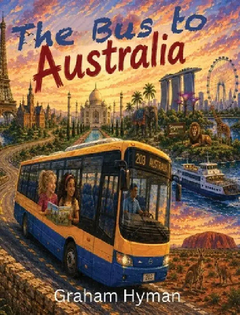 The Bus to Australia by Graham Hyman