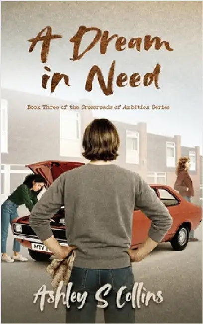 A Dream in Need by Collins, Ashley S.