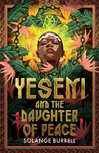 Yeseni and The Daughter of Peace by Solange Burrell