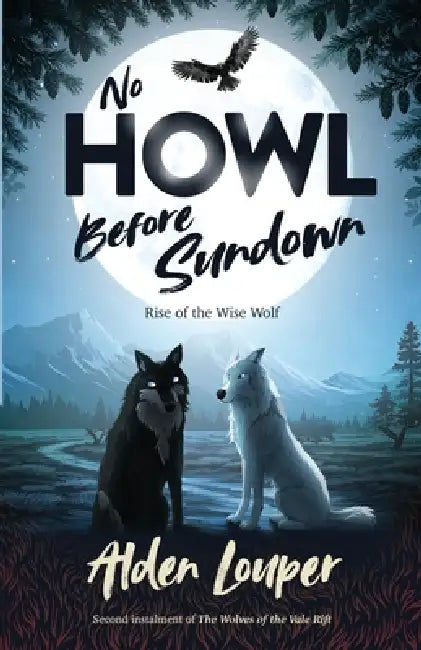 No Howl Before Sundown by Alden Louper