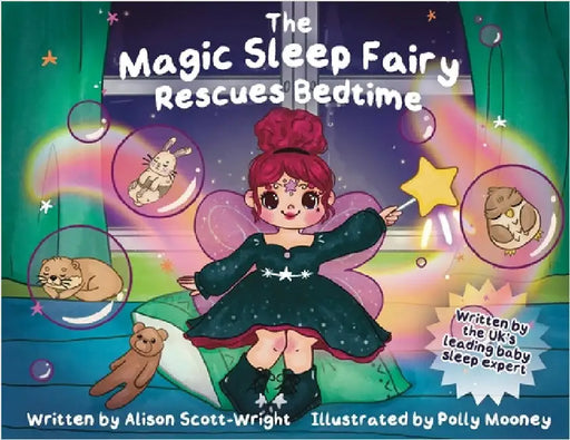 The Magic Sleep Fairy Rescues Bedtime by Scott-Wright, Alison