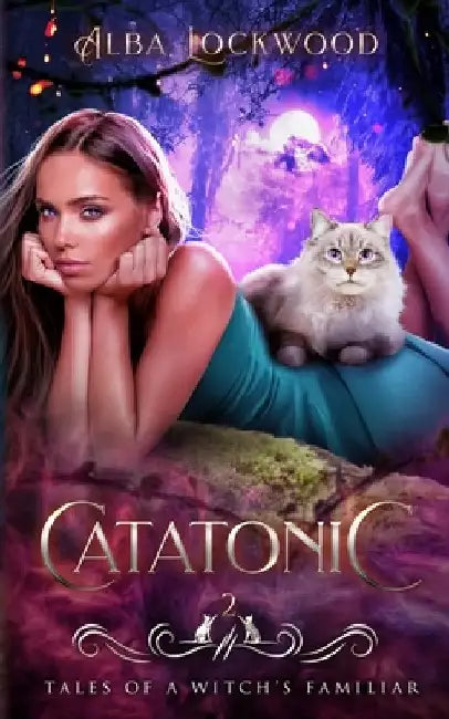 Catatonic: A Paranormal Reverse Harem Romance by Alba Lockwood
