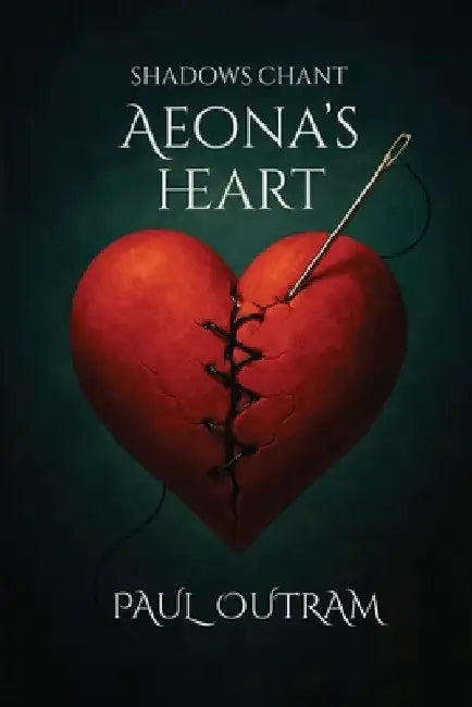 Aeona's Heart by Outram, Paul