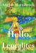 Hello, Lepralites by Angjon Hornibrook